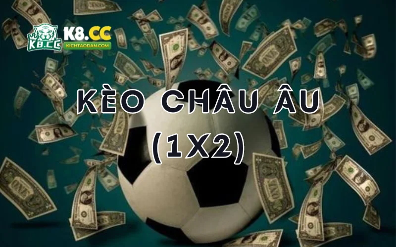 Cách đọc kèo bóng đá châu Âu