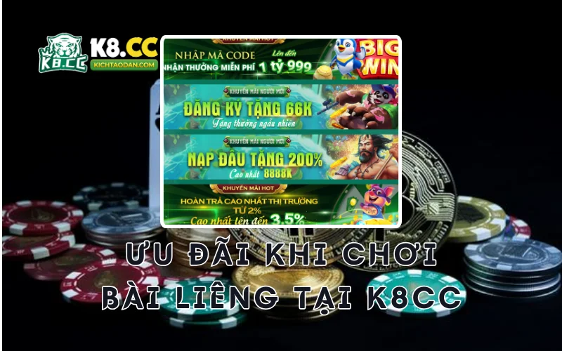 Ưu đãi khi chơi bài Liêng tại K8CC